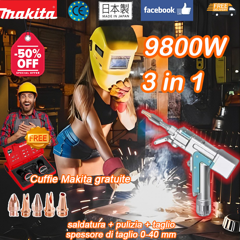 [Auricolare Bluetooth Makita gratuito]9800W 【3 in 1】: Saldatura + Pulizia + Taglio (Velocità 18 m/min, Spessore 0-25 mm)